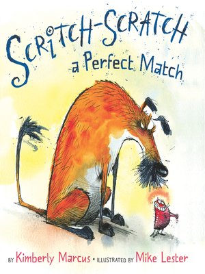 cover image of Scritch-Scratch a Perfect Match